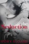 [The Seduction 01] • The Seduction 1